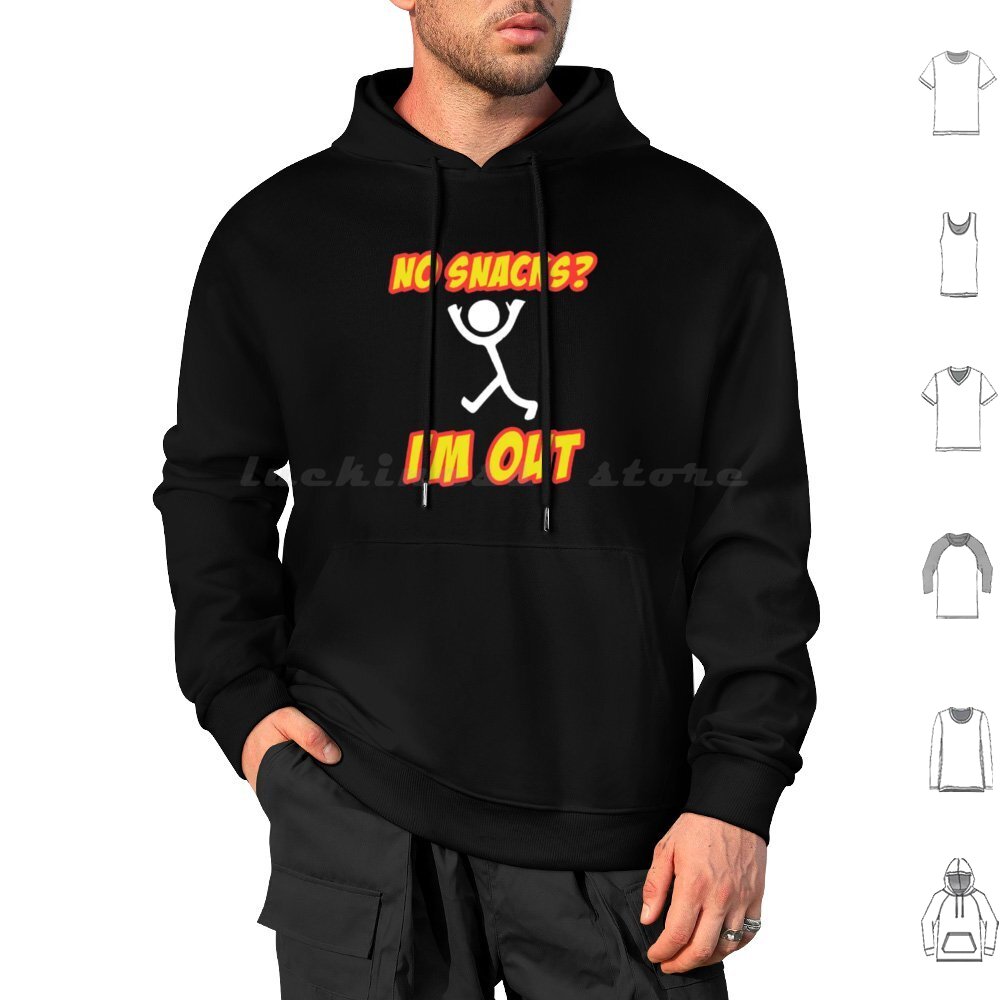 Foody Snacks - No hay bocadillos?-Soy Out-Funny Sudadera con
